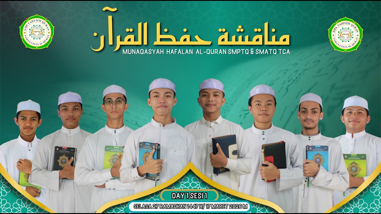 MUNAQASYAH HIFZHIL QURAN SMPTQ & SMATQ TCA  DAY 1 SESI 1 (PART 2)