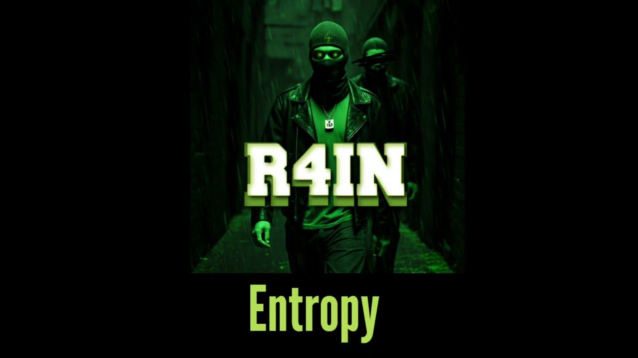 Entropy [R4IN] - Orginal Version