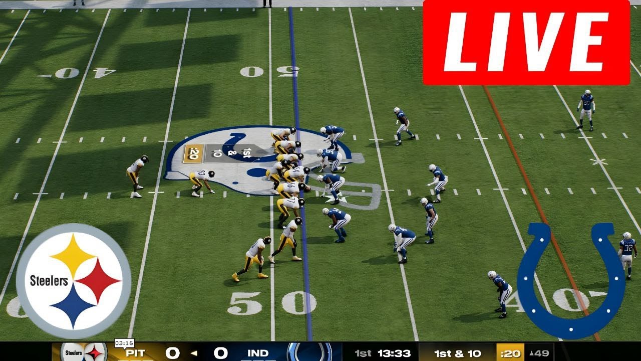 🔴LIVE : Pittsburgh Steelers vs Indianapolis Colts | NFL Season Match Live Now MADDEN25