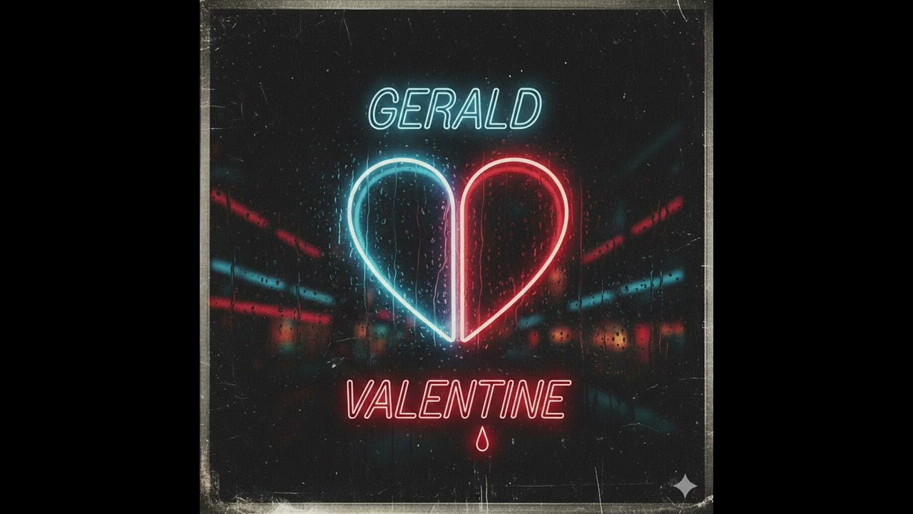 My Valentine : featuring Gerald Produced by Tim Boxx on Quantum West Records LLC 2026-2027