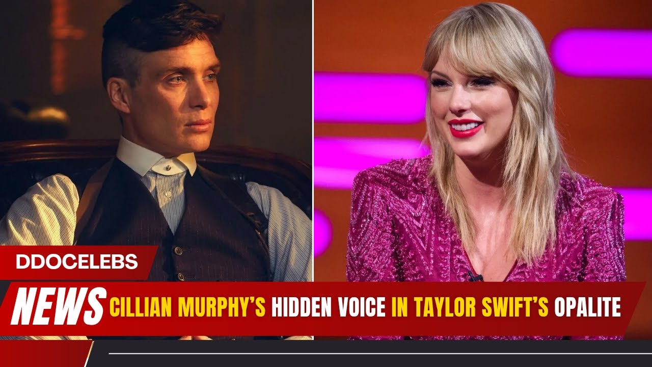 Taylor Swift’s Opalite Hides a Cillian Murphy Cameo