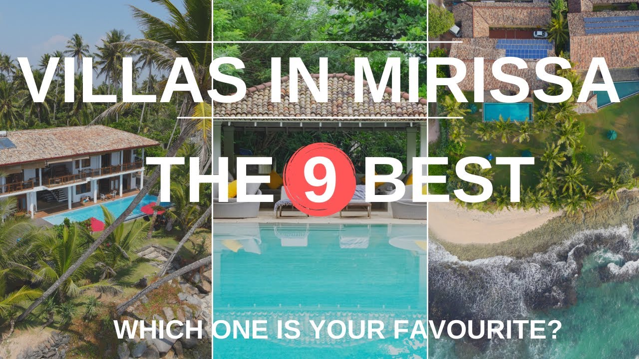 The 9 BEST Villas In Mirissa - Visited & Reviewed!