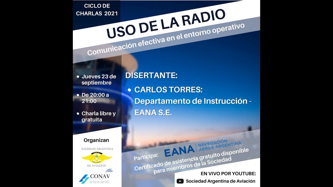 Uso de la Radio. Comunicación efectiva en el entorno operativo.