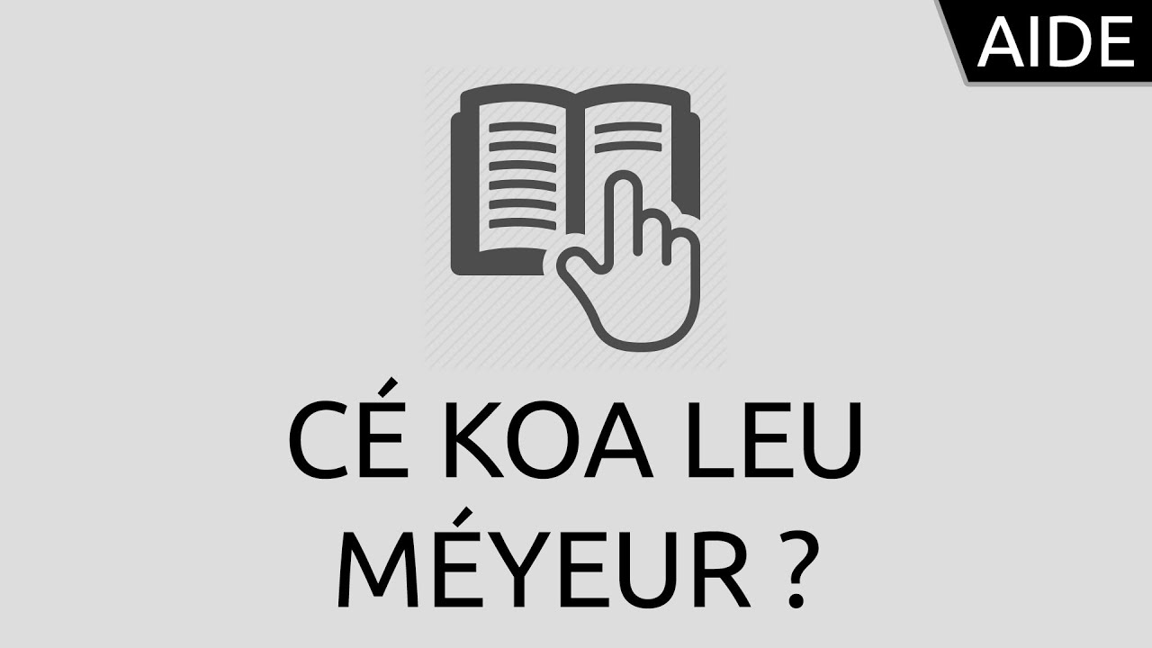 C'est quoi le meilleur ?