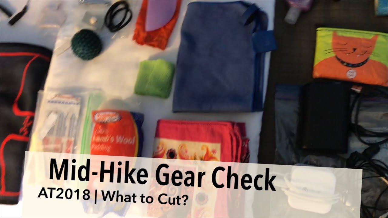 Appalachian Trail Thru-Hike | Mid-Hike Gear Check