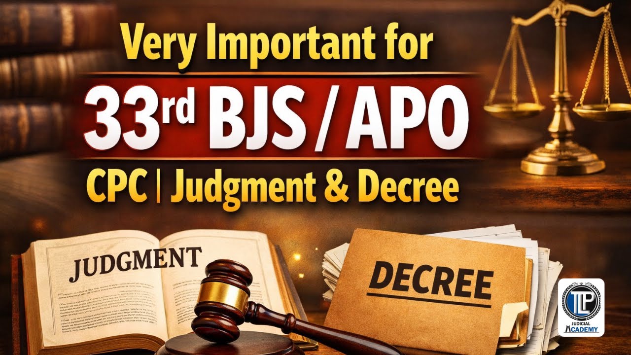 Very Important for 33rd BJS / APO | CPC | Judgment & Decree