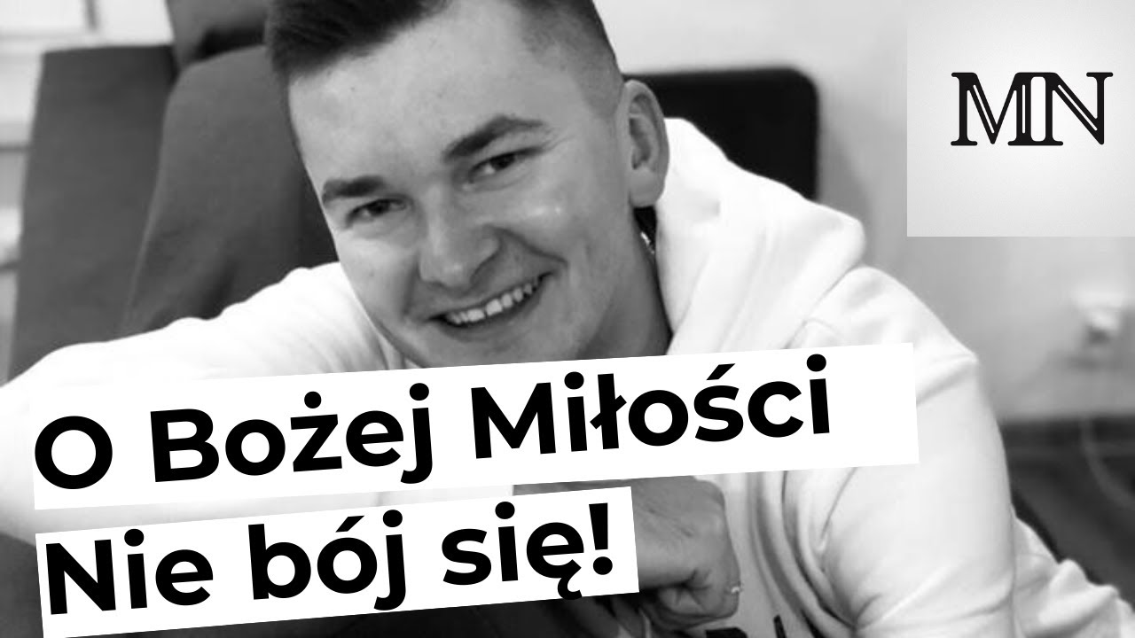 O Bożej Miłości (Nie bój się!) - z płyty 