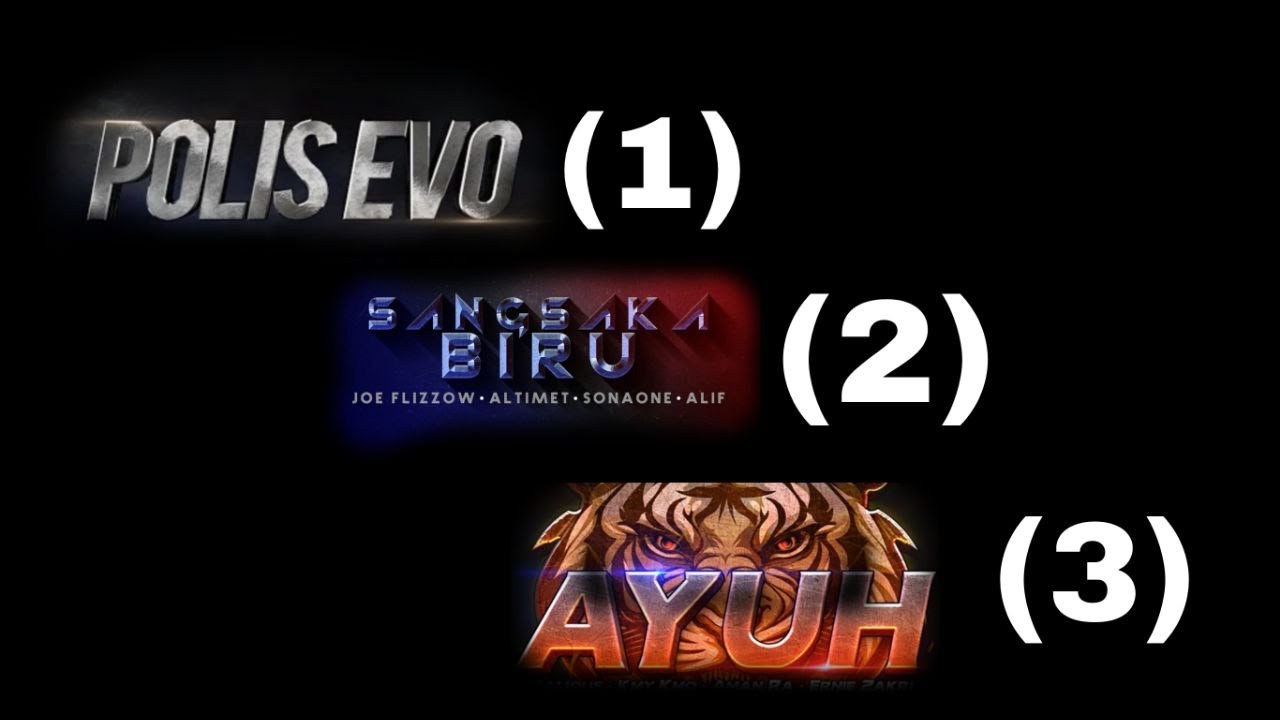 LAGU-LAGU POLIS EVO (1,2,3)