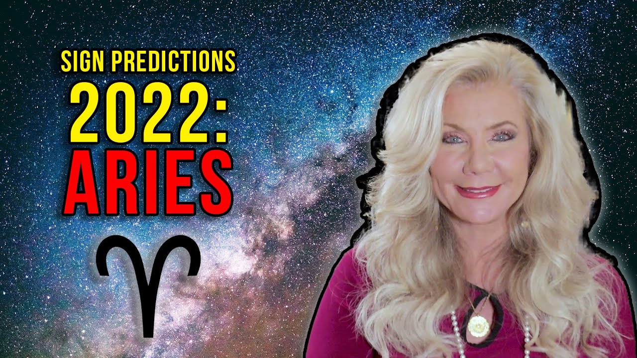 Sign Predictions 2022: Aries