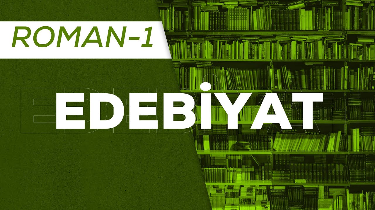 AYT EDEBİYAT-ROMAN-1(ROMAN T&Uuml;R&Uuml;N&Uuml;N GENEL &Ouml;ZELLİKLERİ)(MİKAİL HOCA)#aytedebiyat#roman