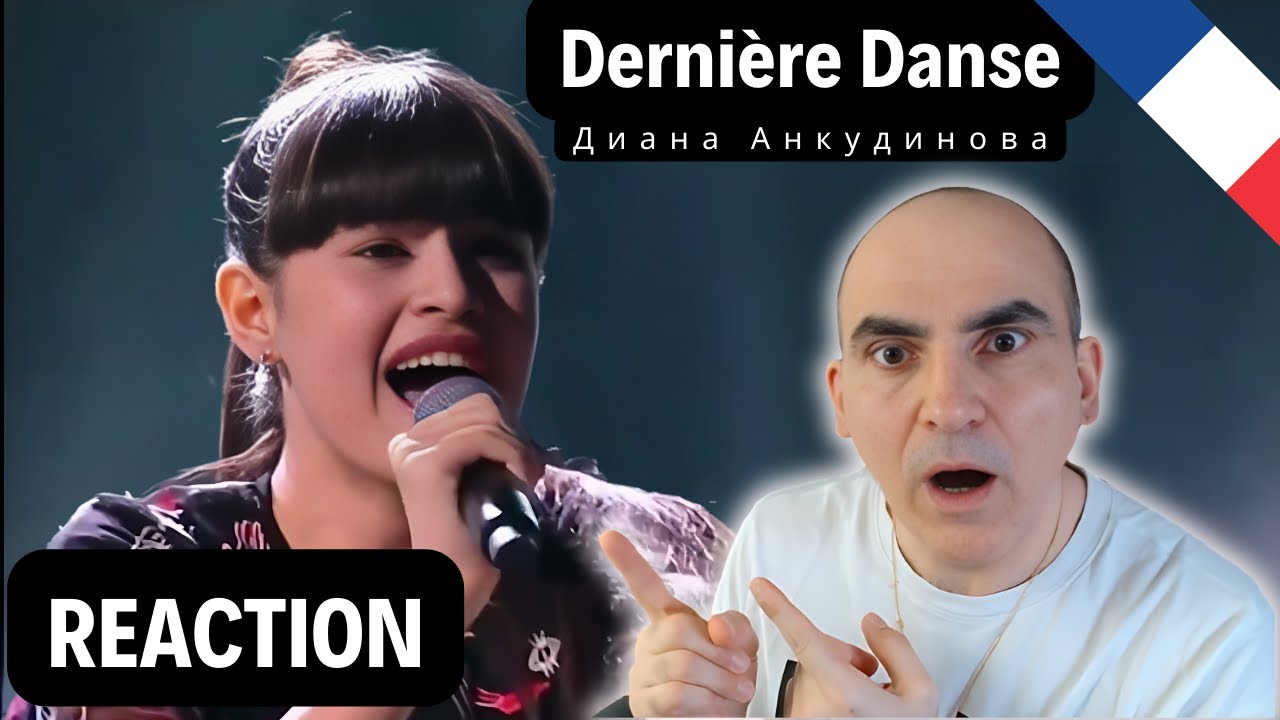 Diana Ankudinova (Диана Анкудинова) - Last Dance (Dernière danse) │ Réaction Française ! 🇫🇷✨