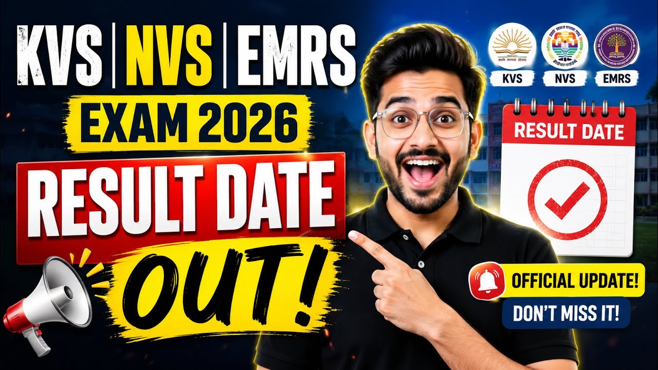 KVS NVS EMRS Tier 2 Result 2026 | Result Kab Aayega? Expected Cut Off, Merit List & Latest Update