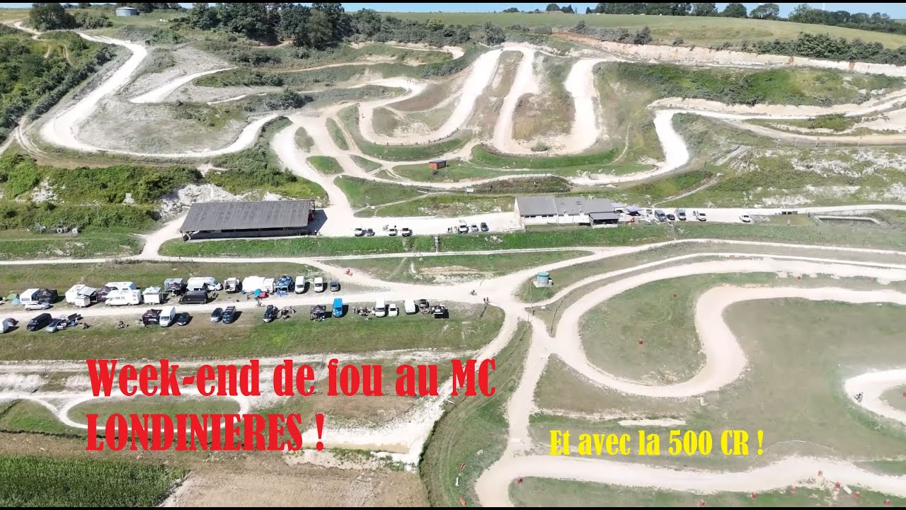 Méga weekend motocross avec les copains ( et festif ) au MC LONDINIERES ! et en 500 CR !
