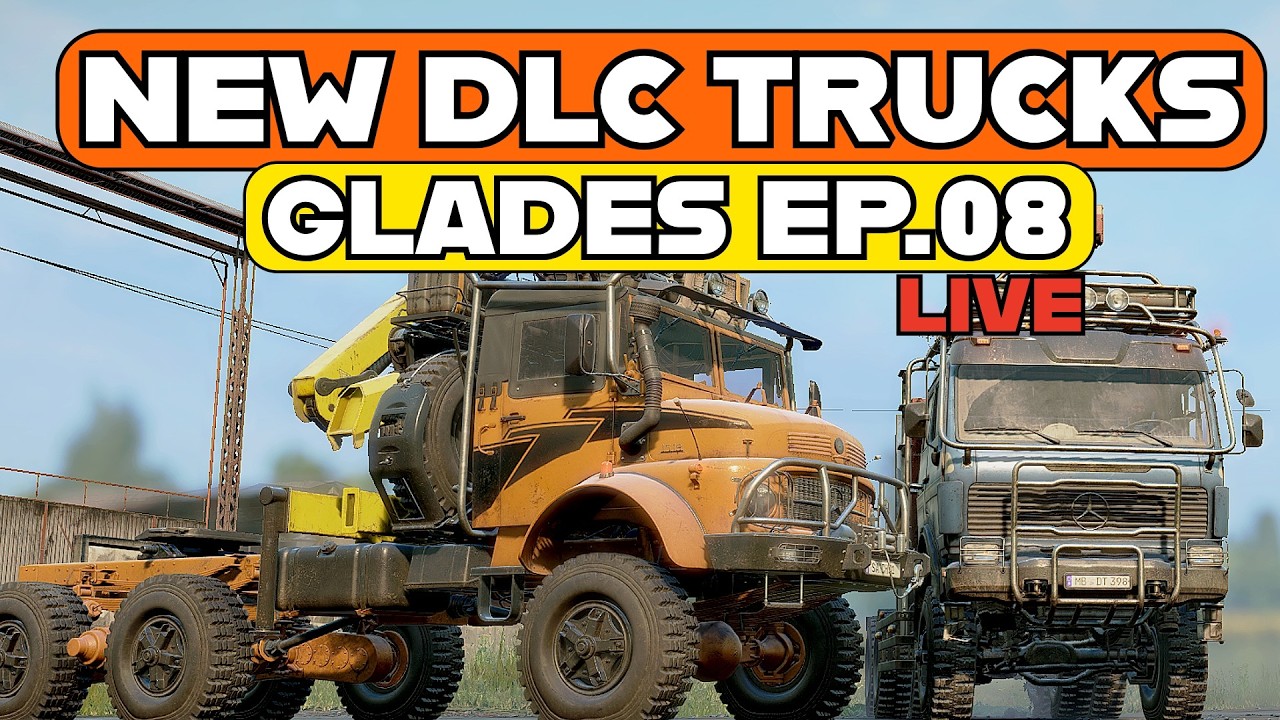 NEW DLC TRUCKS | Glades | Ep.08  | Live | Snowrunner | Hard | Chill Stream
