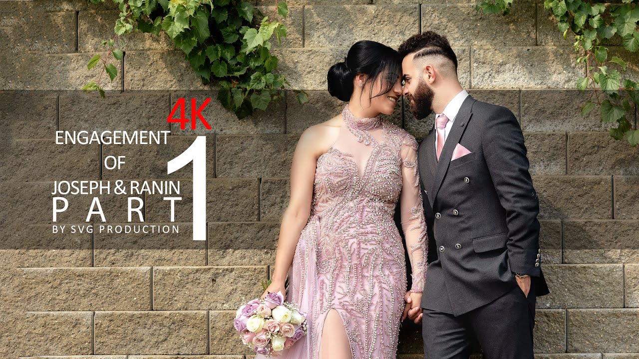 Engagement of Joseph & Ranin - Part 1 - 4k