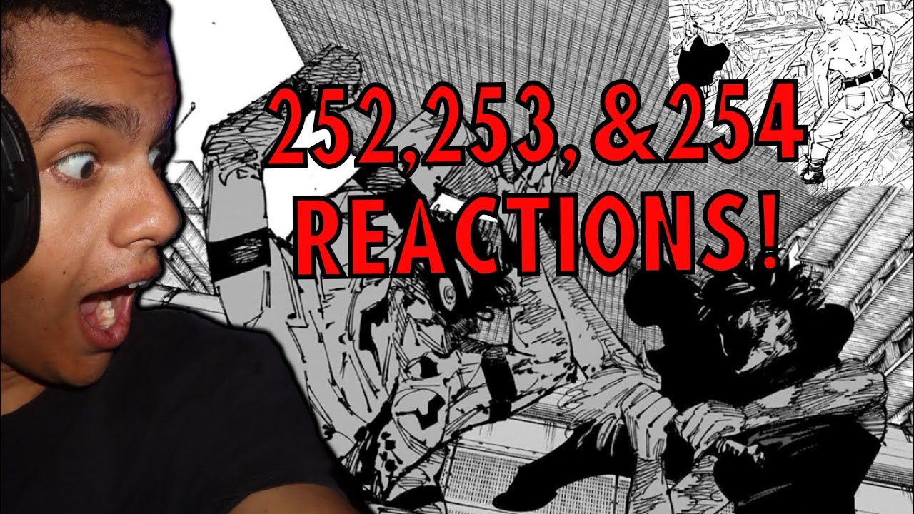 Jujutsu Kaisen Chapters 252, 253, & 254 Reactions!
