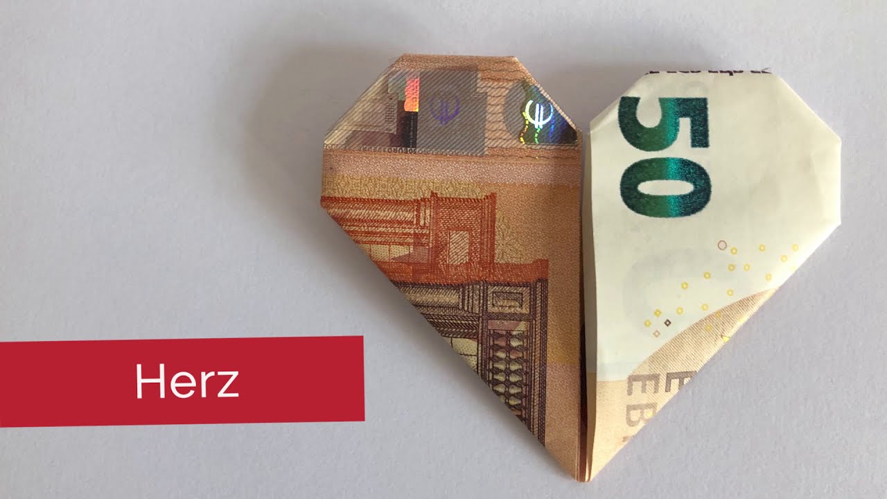 Herz aus Geldschein falten - DIY Geldgeschenk Hochzeit - Geld Geschenk Origami