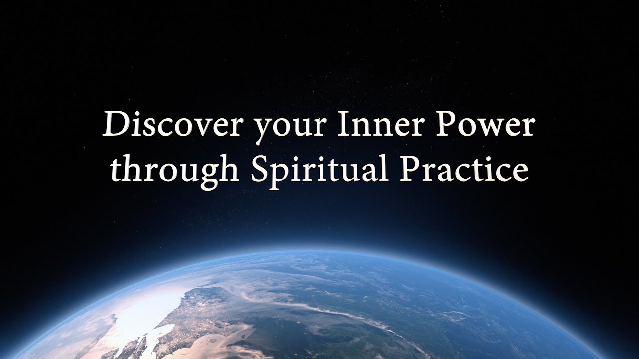 Discover Your Inner Power Through Spiritual Practice