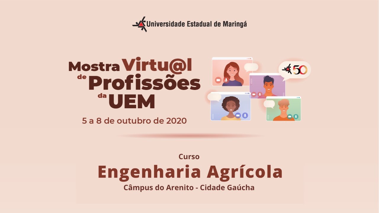 Engenharia Agrícola - CAR-UEM - Cidade Gaúcha/PR - Mostra de Profissões 2020 (08/10 - 14h)