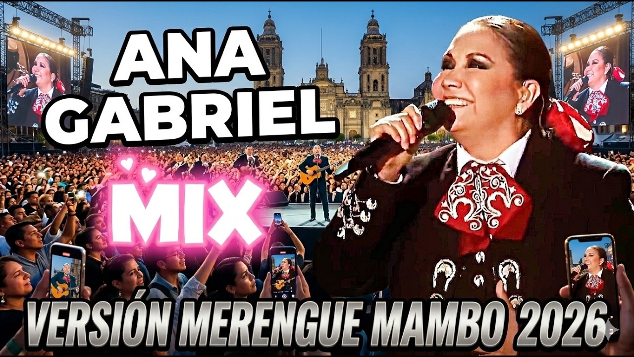 MIX  ANA GABRIEL💖EXITOS💖REMIX VERSION MERENGUE MAMBO💖2026 DJ MANGUEY LA LEYENDA
