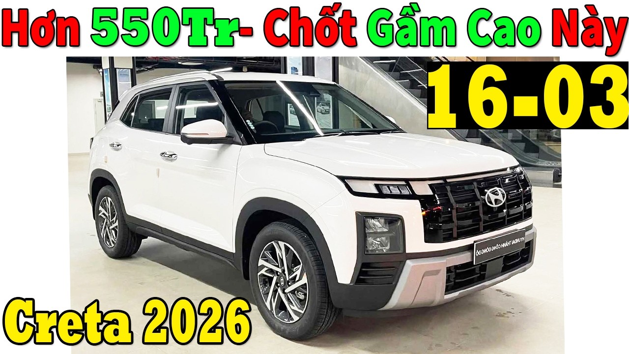 ✅Hơn 550Tr Lấy Gầm Cao Hyundai Creta Giữa Tháng 3 Đua Xforce, VF6| Lăn Bánh Hyundai Creta | Topcarvn