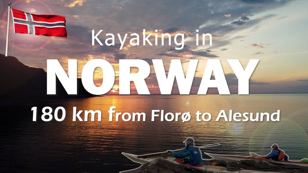 La Norvège en Kayak comme JAMAIS !