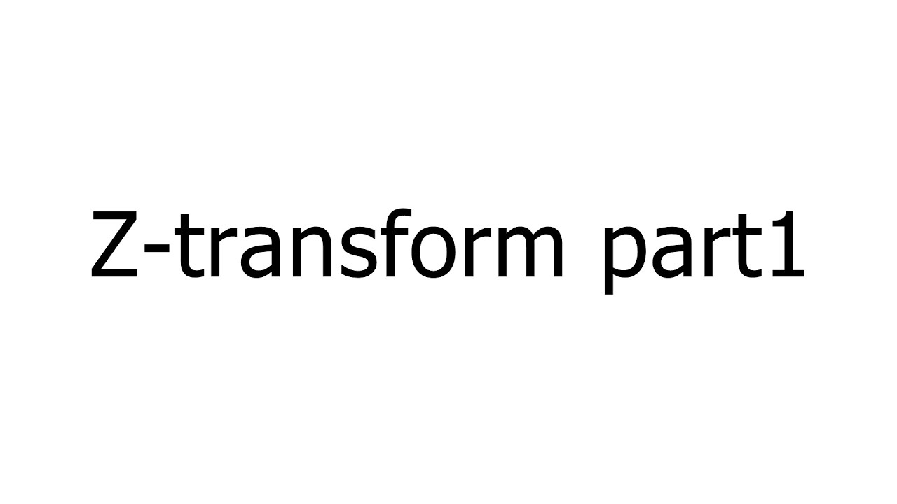 Z transform