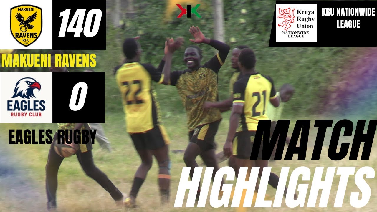 MAKUENI RAVENS VS EAGLES RUGBY | KRU NATIONWIDE 2025-2026 WEEK 8 MATCH HIGHLIGHTS