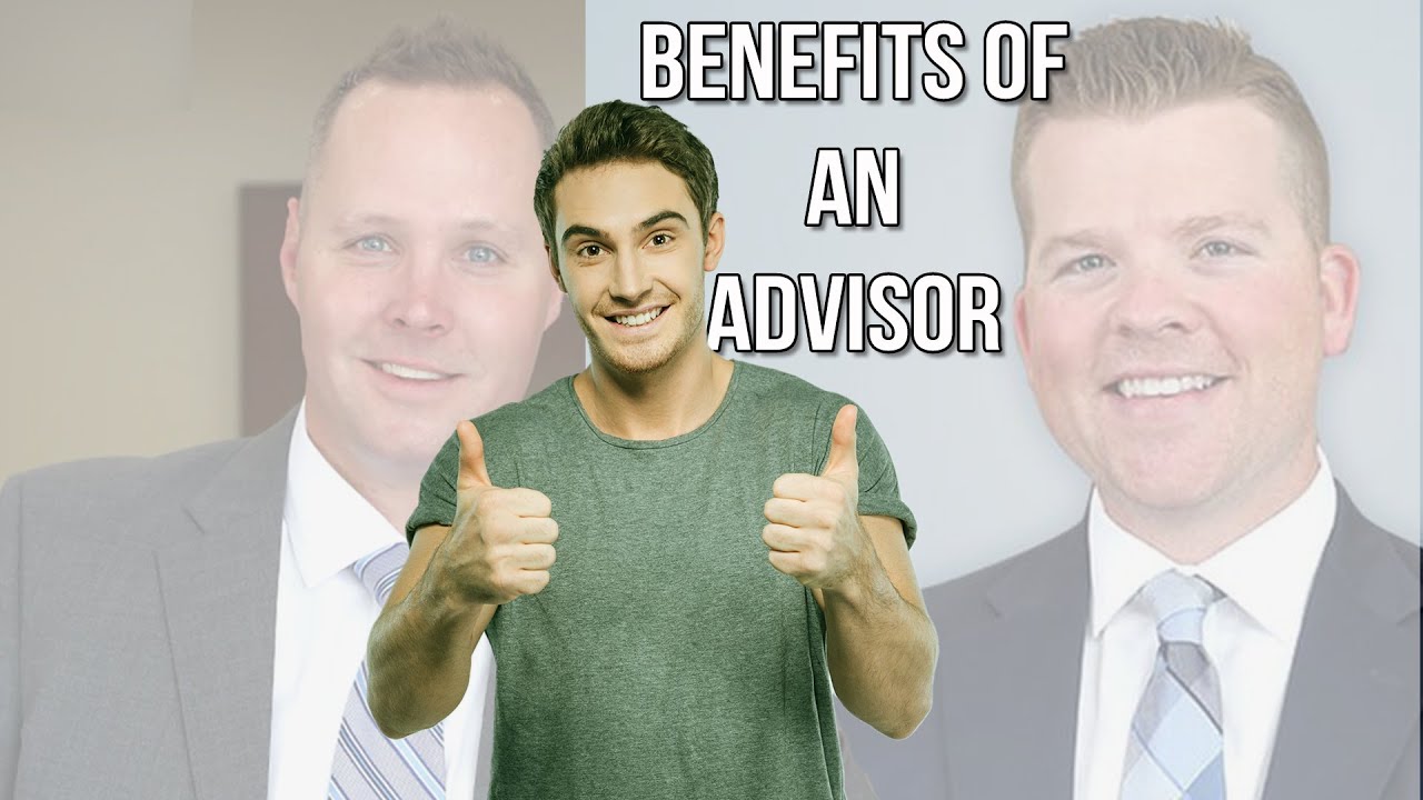 What are the Benefits of an Advisor?