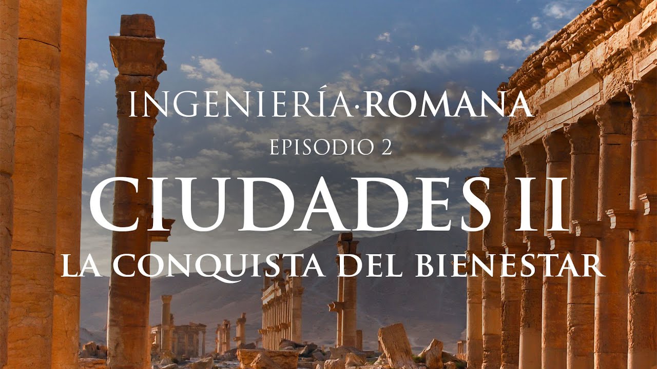 Ingenier&iacute;a Romana - Ciudades II
