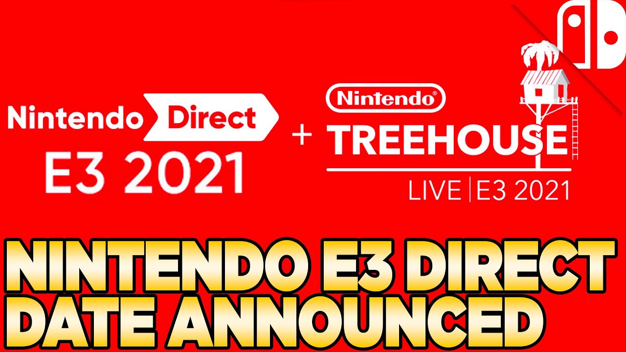 Объявлена ​​дата Nintendo Direct E3 + Treehouse Live E3 2021