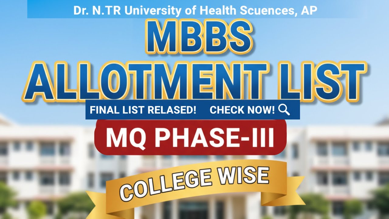 Andhra Pradesh , College wise Allotment List of MBBS Course, MQ Phase-III #neet #mbbs #andhra