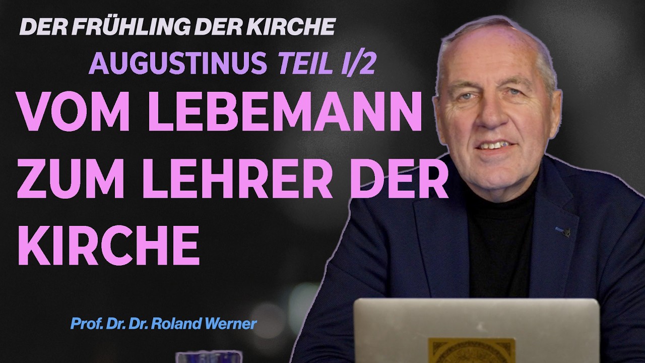 Augustinus Teil 1/2 - Vom Lebemann zum Lehrer der Kirche - Der Frühling der Kirche (Folge 4)