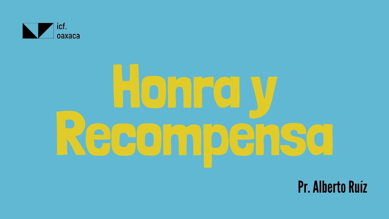 HONRA Y RECOMPENSA