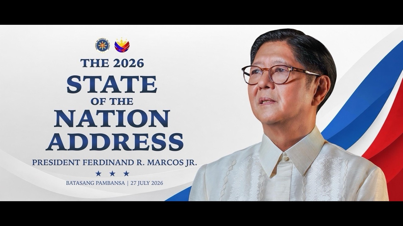 STATE OF THE  NATION ADDRESS (SONA) 2026