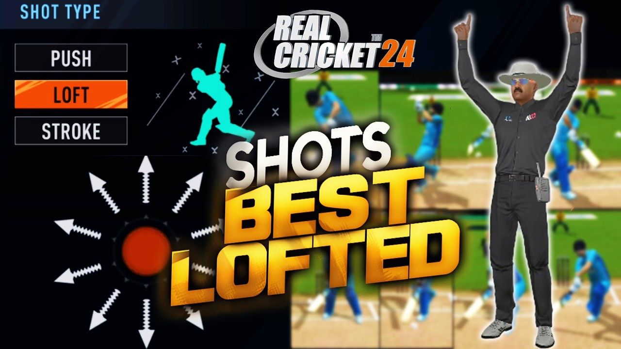 All Directions : Real Cricket 24 Best Lofted shots Each for every sides - Must Have Gold + Normal