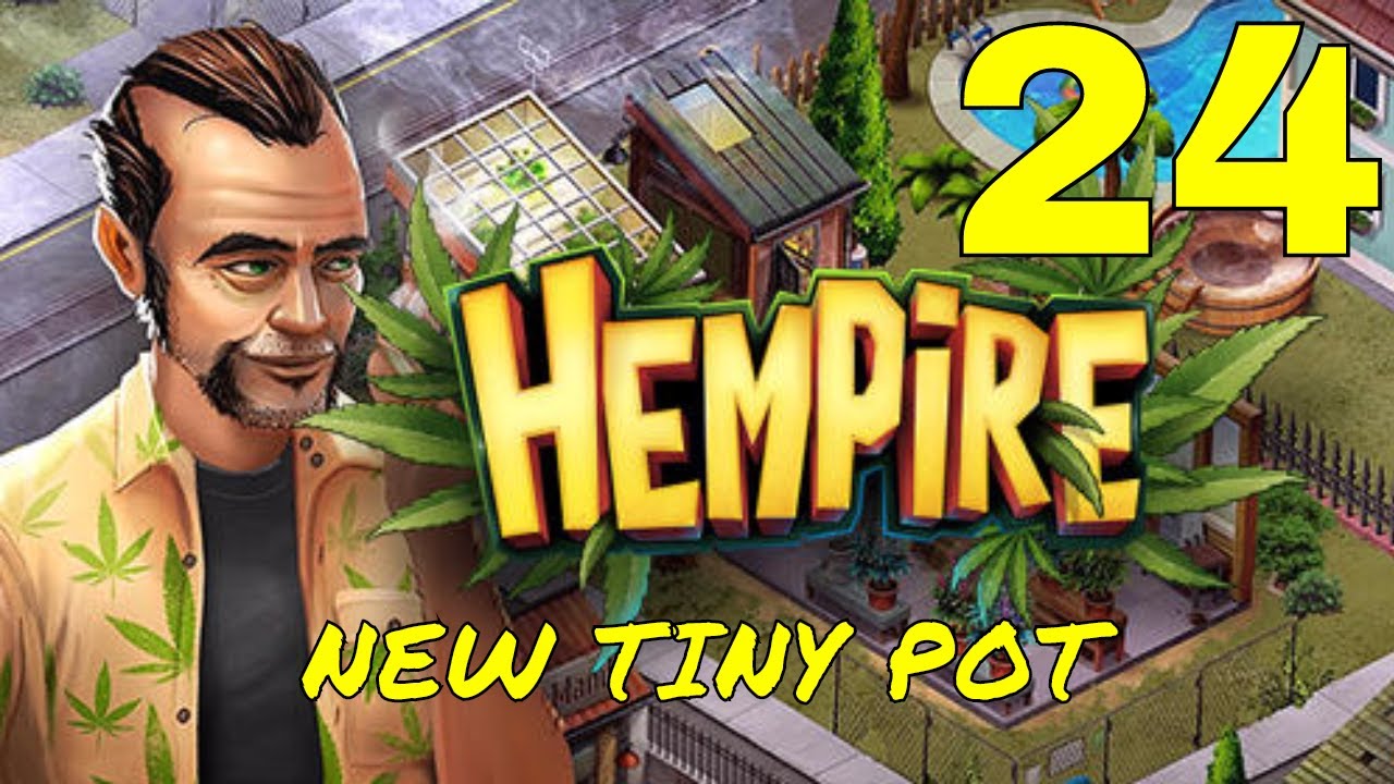 HEMPIRE WEED GROWING GAME / NEW TINY POT / PART 24 / GAMEPLAY / iOS/Android