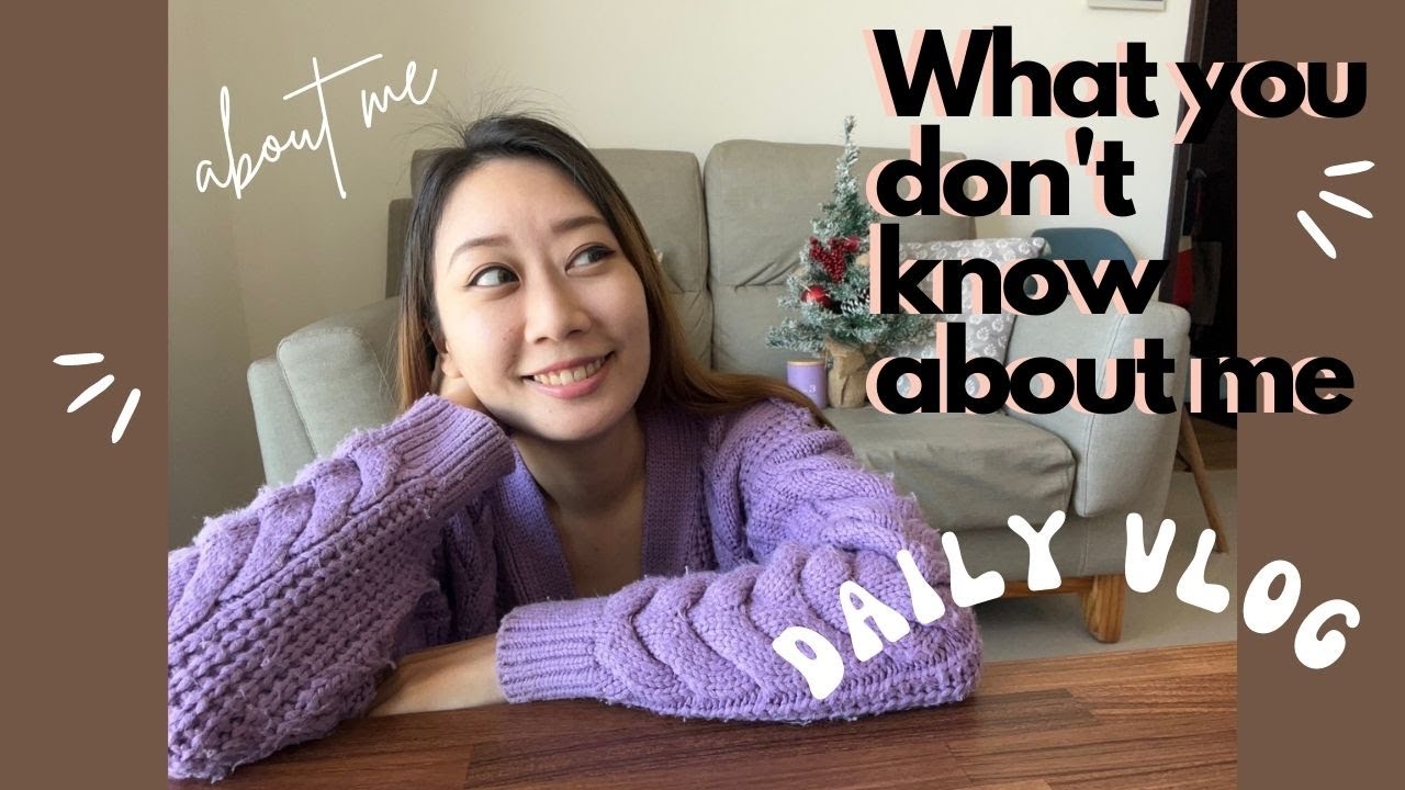 What you don't know about me - Daily Vlog #taiwanesemandarin
