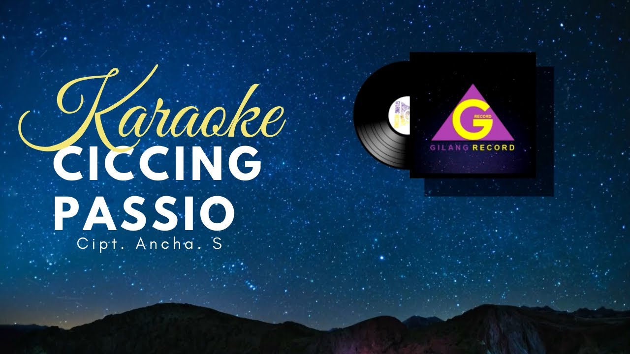 [KARAOKE] Andri Khan - Ciccing Passio