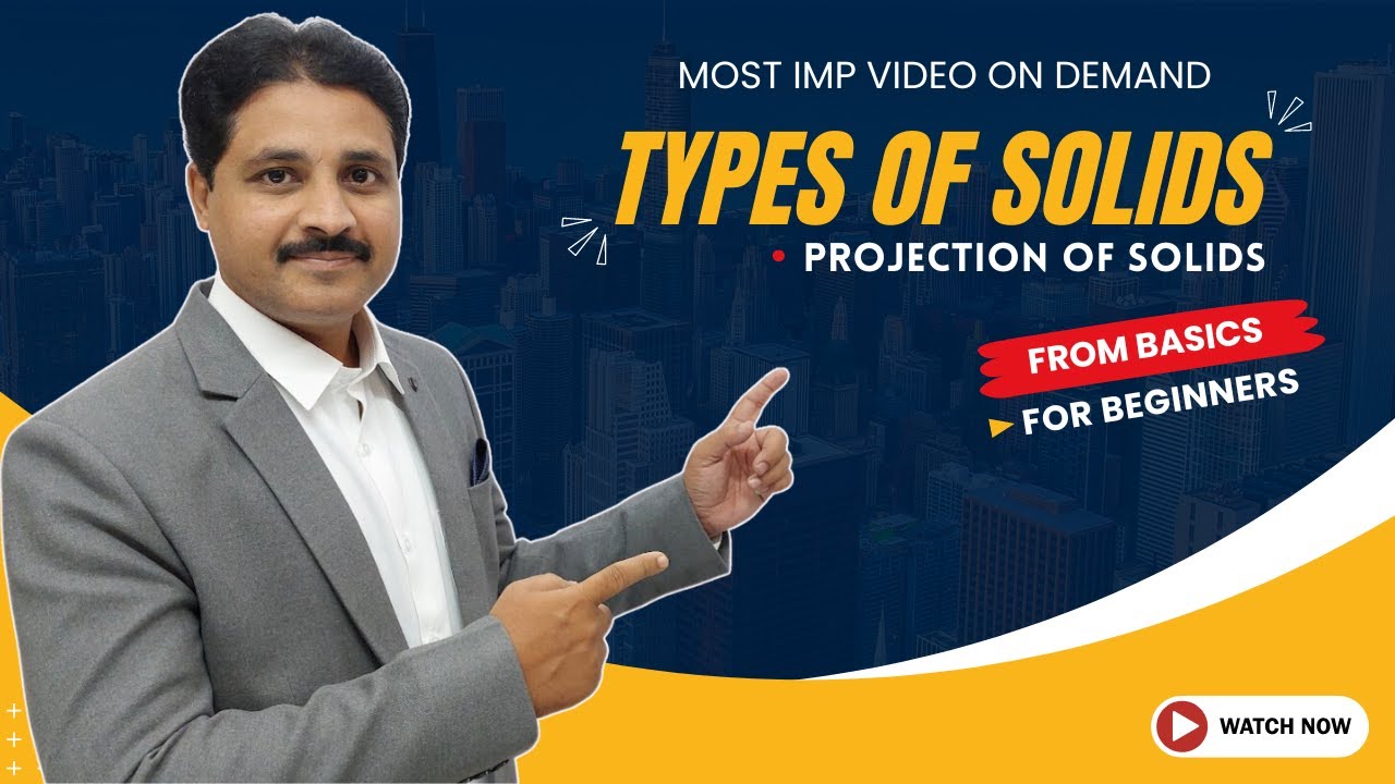 PROJECTION OF SOLIDS FROM BASICS (PART-1) TYPES OF SOLIDS @TIKLE'S ACADEMY OF MATHS