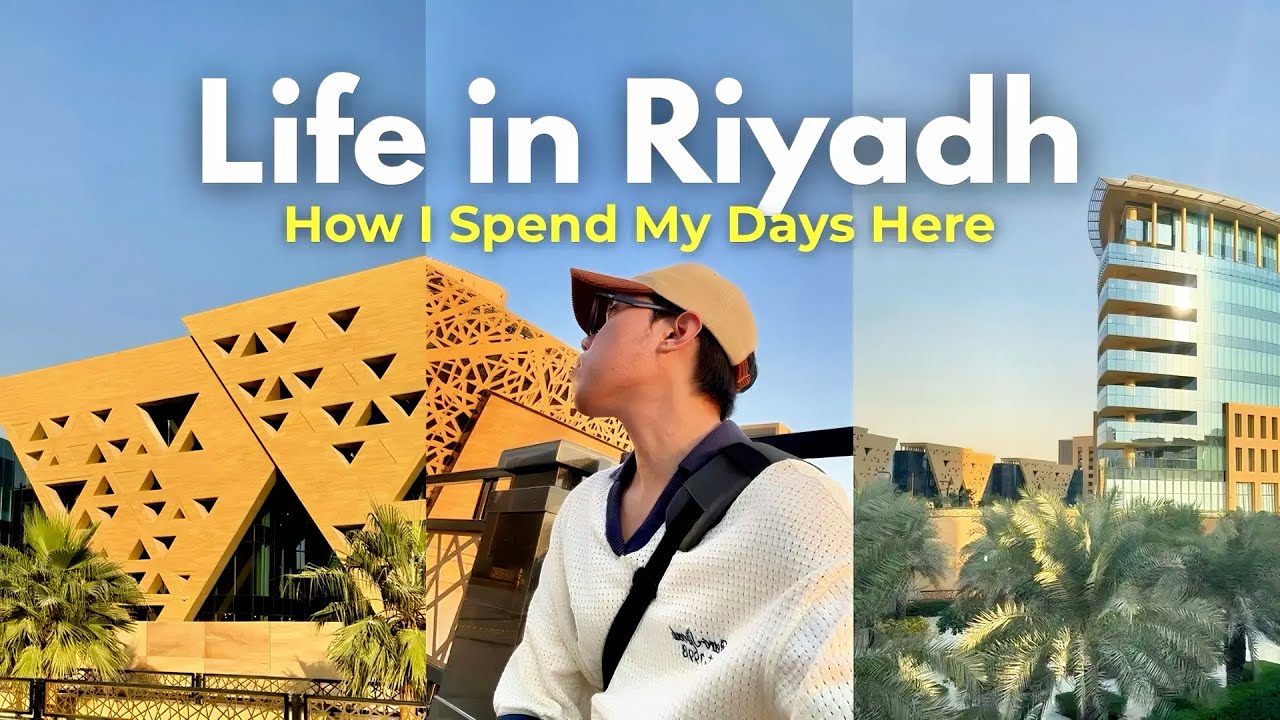 Life in Riyadh as an Expat - Simple Moments That Made My Day 🇸🇦