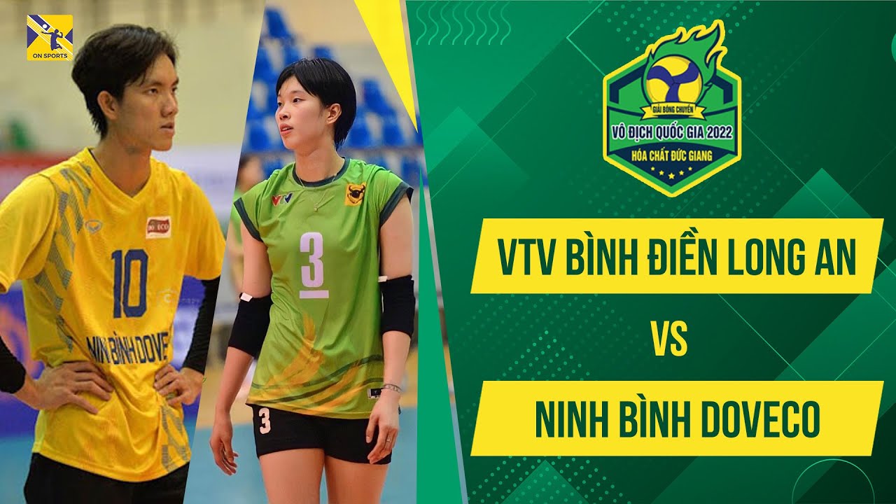 🔴 VTV BÌNH ĐIỀN LONG AN - NINH BÌNH DOVECO | Thanh Thúy đại chiến 