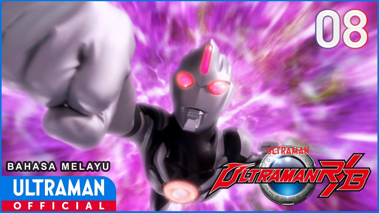 ULTRAMAN R/B Episode 08 