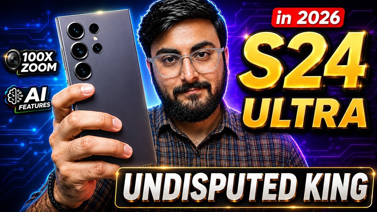 Samsung S24 Ultra &ndash; Still alive in 2026? Full Long Term Review