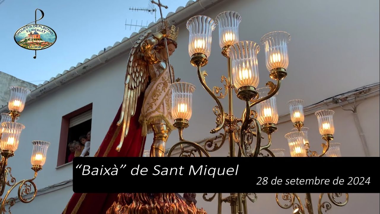 BAIXÀ DE SANT MIQUEL -28 de setembre de 2024 - / ORQUESTA DE PLECTRE EL MICALET DE LLÍRIA.