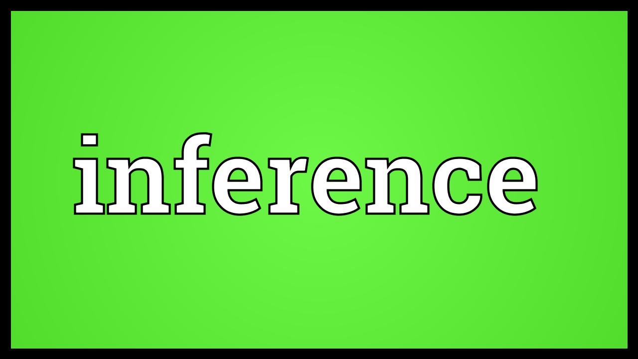 Inference Meaning