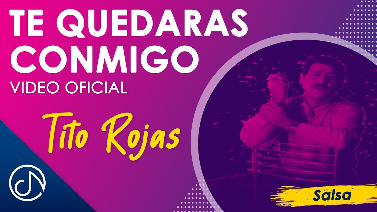 Te QUEDARAS Conmigo 🙏🏾  - Tito Rojas [Video Oficial]