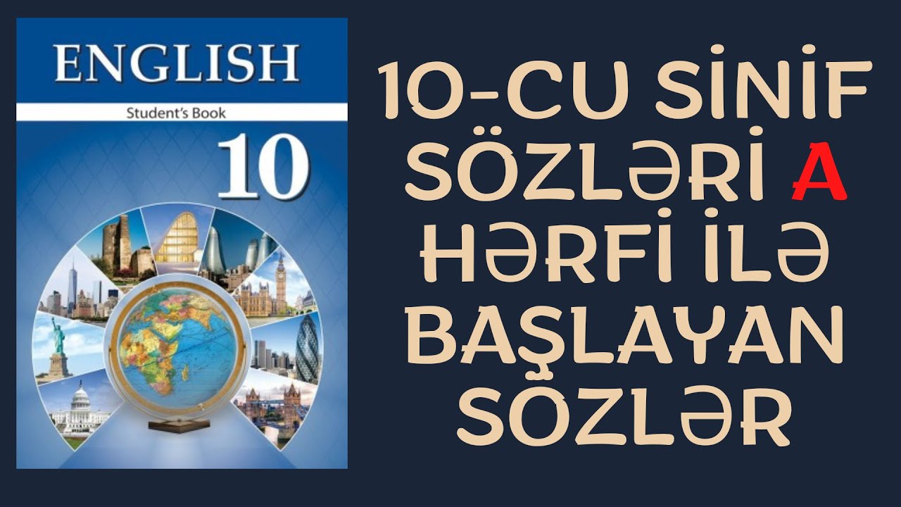 10-cu sinif sözləri a hərfi ilə başlayan sözlər-10-cu sinif ingilis dili @sifirdaningilizce