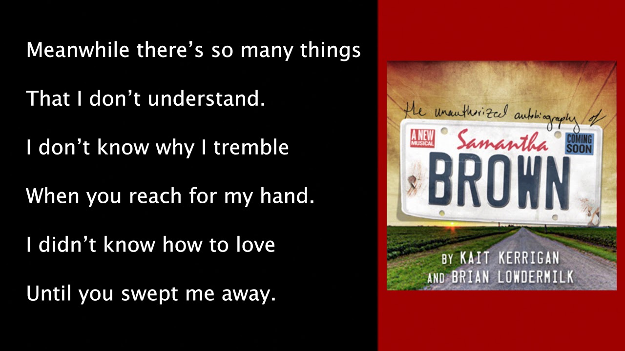 Say The Word - Karaoke - ORIGINAL Key - The Unauthorized Autobiography of Samantha Brown