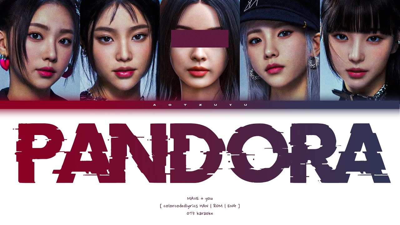MAVE: (메이브) – ❝ PANDORA ❞ | You As A Member Karaoke